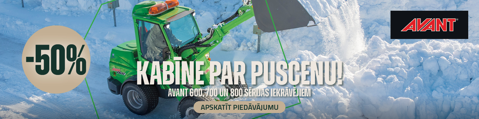 Avant kabīne par puscenu / mainpage